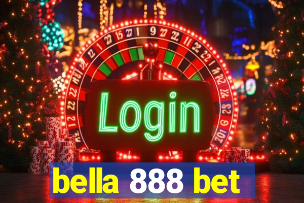 bella 888 bet